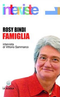 Famiglia. Intervista di Vittorio Sammarco - Librerie.coop