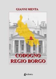 Codogno regio borgo - Librerie.coop
