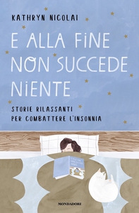 E alla fine non succede niente - Librerie.coop