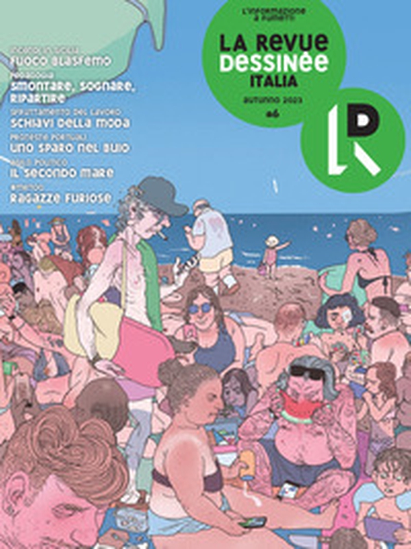 La Revue Dessinée Italia - Vol. 6 - Librerie.coop La Revue Dessinée Italia - Vol. 6 - Librerie.coop