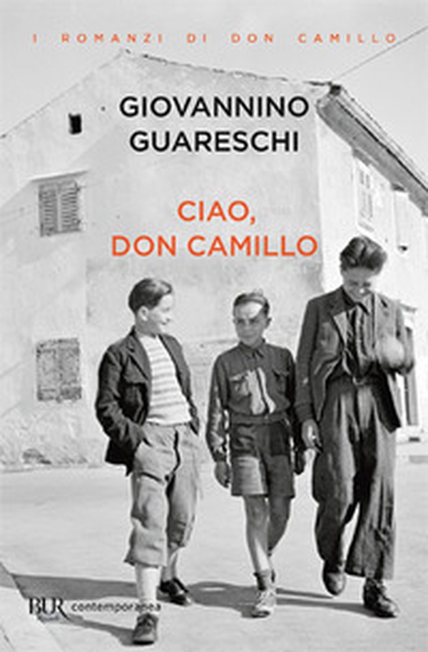 Ciao, don Camillo - Librerie.coop Ciao, don Camillo - Librerie.coop