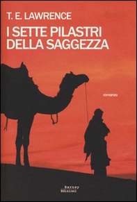 I sette pilastri della saggezza - Librerie.coop I sette pilastri della saggezza - Librerie.coop