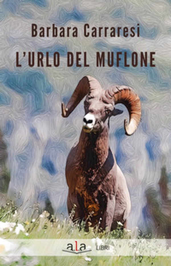 L'urlo del muflone - Librerie.coop L'urlo del muflone - Librerie.coop
