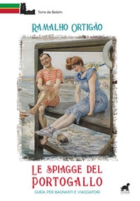 Le spiagge del Portogallo. Guida per bagnanti e viaggiatori - Librerie.coop Le spiagge del Portogallo. Guida per bagnanti e viaggiatori - Librerie.coop