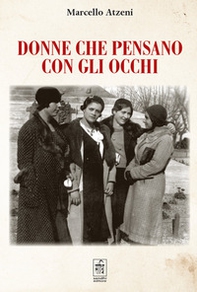 Donne: pensano anche con gli occhi - Librerie.coop