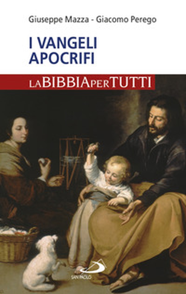 I Vangeli apocrifi. La Bibbia per tutti - Librerie.coop I Vangeli apocrifi. La Bibbia per tutti - Librerie.coop