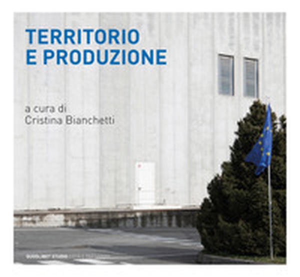 Territorio e produzione - Librerie.coop Territorio e produzione - Librerie.coop