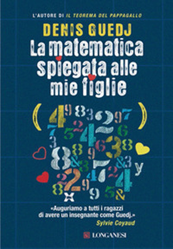 La matematica spiegata alle mie figlie - Librerie.coop La matematica spiegata alle mie figlie - Librerie.coop