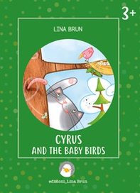 Cyrus and the baby birds - Librerie.coop