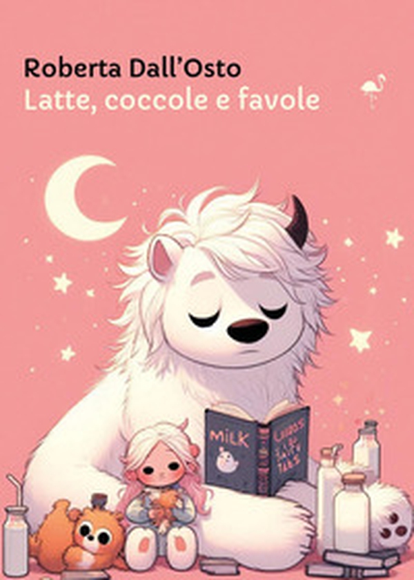 Latte, coccole e favole - Librerie.coop Latte, coccole e favole - Librerie.coop