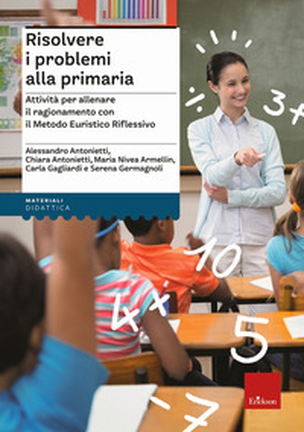 Risolvere i problemi alla primaria - Librerie.coop Risolvere i problemi alla primaria - Librerie.coop