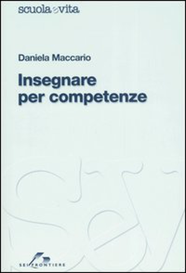 Insegnare per competenze - Librerie.coop Insegnare per competenze - Librerie.coop