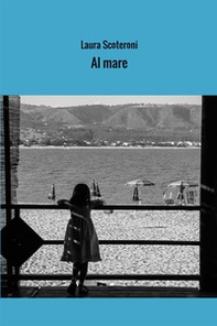 Al mare. Storie estive - Librerie.coop