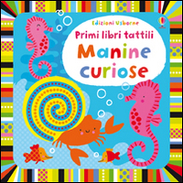 Manine curiose - Librerie.coop Manine curiose - Librerie.coop