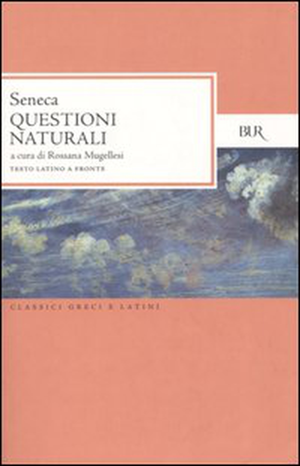 Questioni naturali. Testo latino a fronte - Librerie.coop Questioni naturali. Testo latino a fronte - Librerie.coop