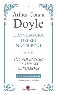 L'avventura dei sei Napoleoni. Testo originale a fronte - Librerie.coop