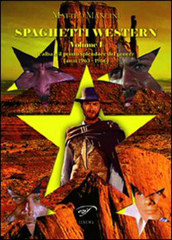 Spaghetti western - Vol. 1 - Librerie.coop Spaghetti western - Vol. 1 - Librerie.coop