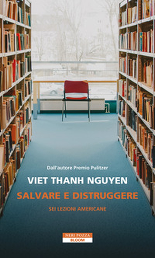 Salvare e distruggere. Sei lezioni americane - Librerie.coop
