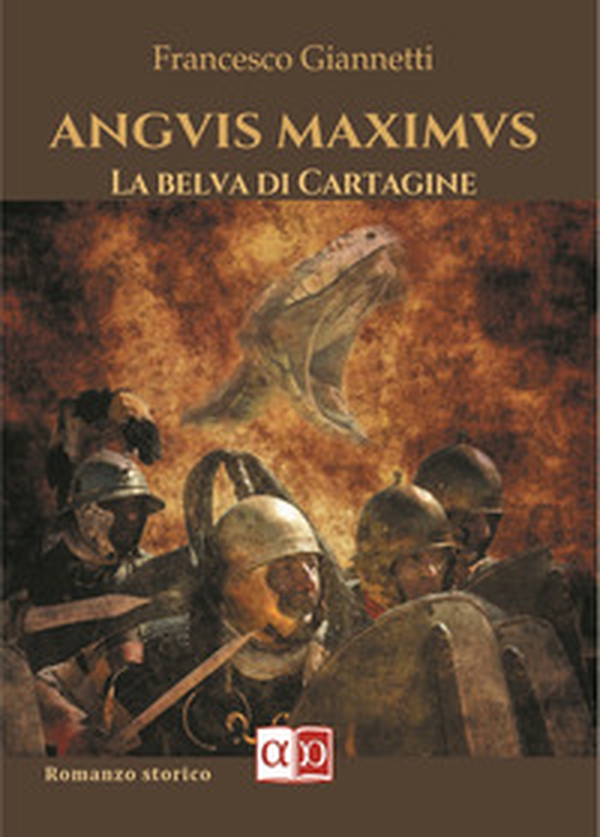Anguis Maximus. La belva di Cartagine - Librerie.coop Anguis Maximus. La belva di Cartagine - Librerie.coop