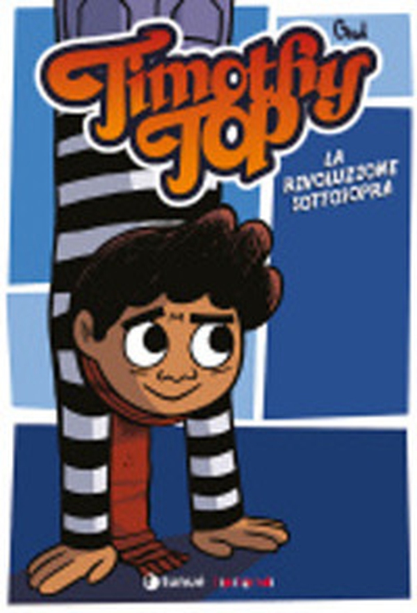 Timothy Top - Vol. 4 - Librerie.coop Timothy Top - Vol. 4 - Librerie.coop