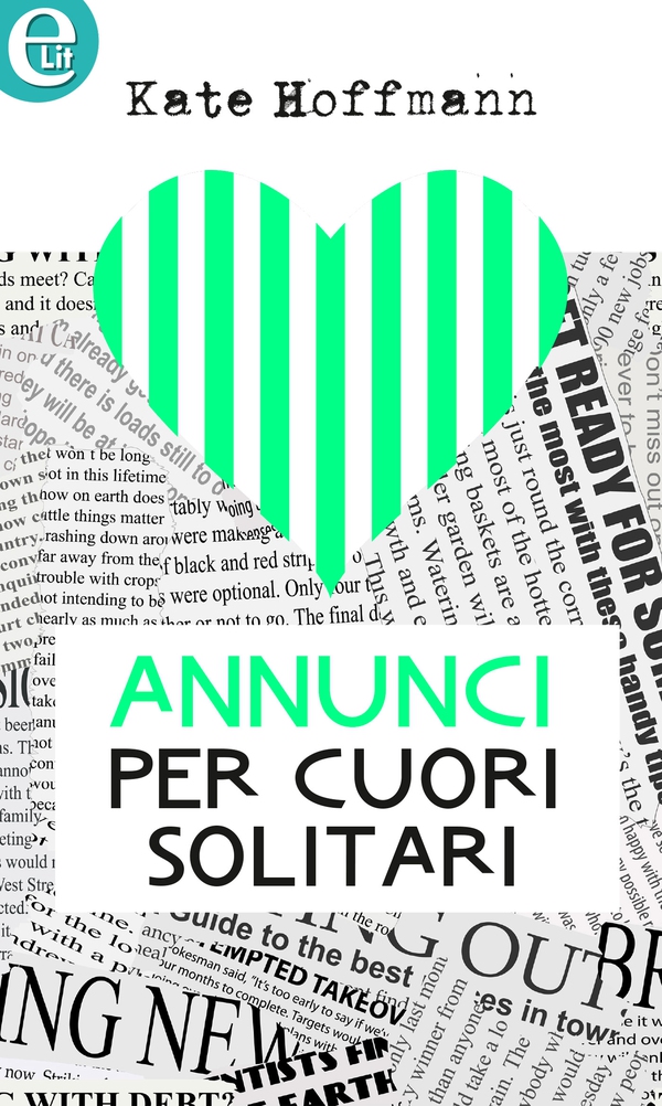 Annunci per cuori solitari (eLit) - Librerie.coop Annunci per cuori solitari (eLit) - Librerie.coop