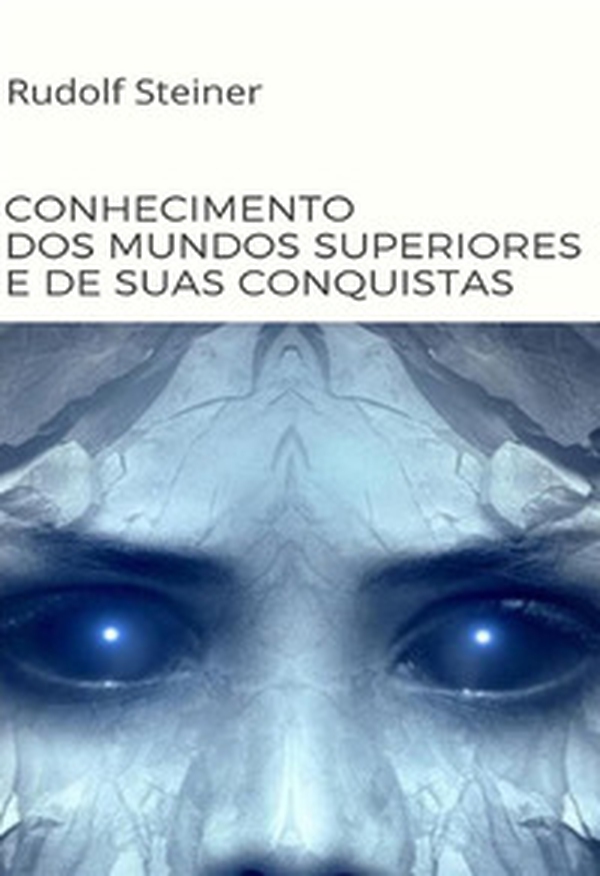 Conhecimento dos mundos superiores e de suas conquistas - Librerie.coop