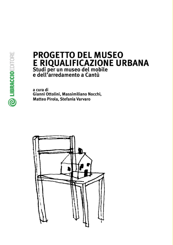 Progetto del museo e riqualificazione urbana - Librerie.coop Progetto del museo e riqualificazione urbana - Librerie.coop