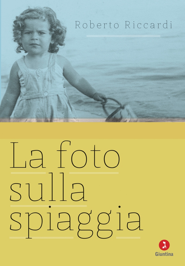 La foto sulla spiaggia - Librerie.coop La foto sulla spiaggia - Librerie.coop