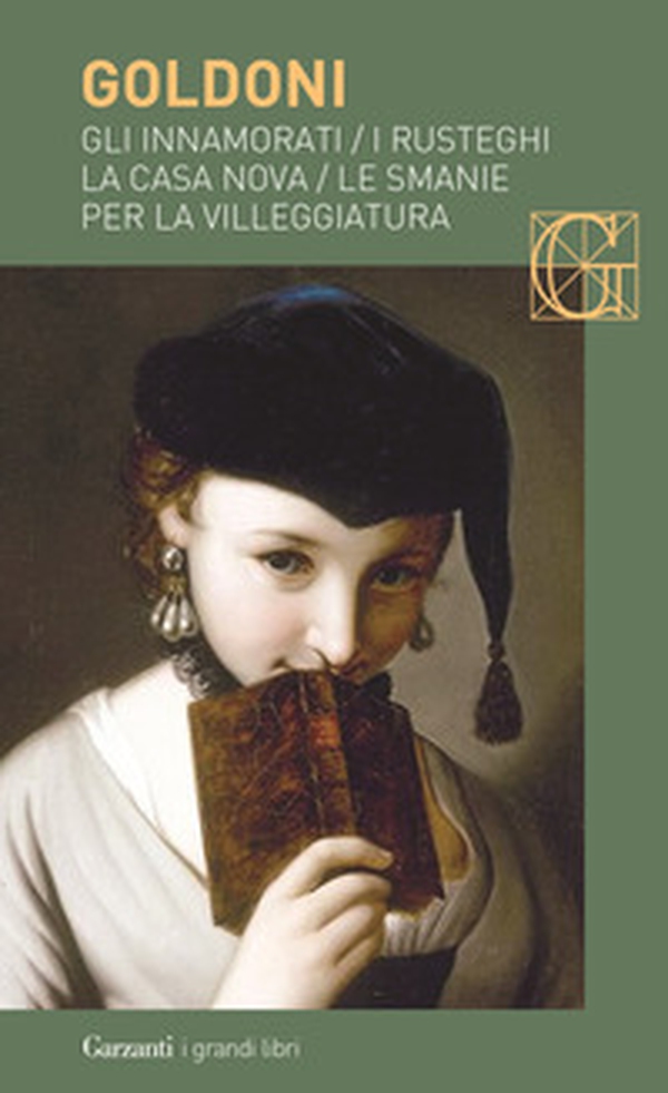 Gli innamorati-I rusteghi-La casa nova-Le smanie per la villeggiatura - Librerie.coop Gli innamorati-I rusteghi-La casa nova-Le smanie per la villeggiatura - Librerie.coop