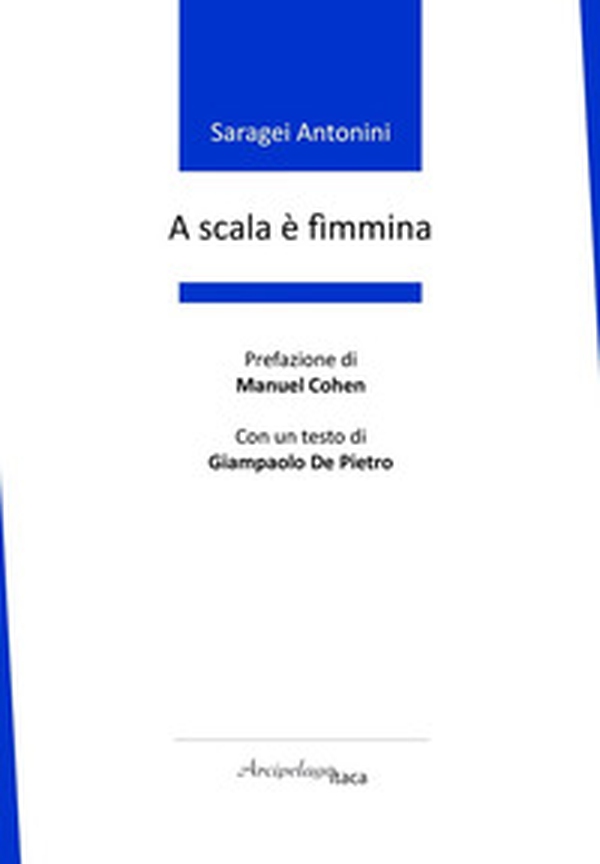 A scala è fìmmina - Librerie.coop A scala è fìmmina - Librerie.coop