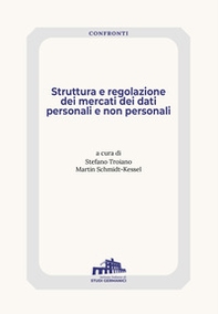 Struttura e regolazione dei mercati dei dati personali e non personali - Librerie.coop
