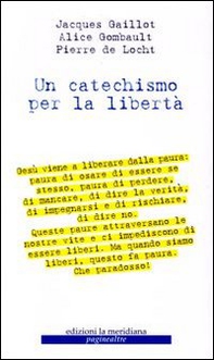 Un catechismo per la libertà - Librerie.coop