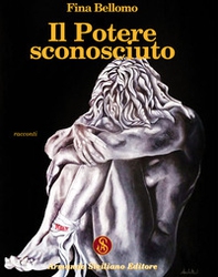 Il potere sconosciuto - Librerie.coop Il potere sconosciuto - Librerie.coop