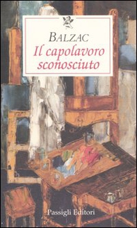Il capolavoro sconosciuto - Librerie.coop Il capolavoro sconosciuto - Librerie.coop