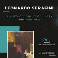 Il mito del qui e dell'ora. Catalogo della mostra (Corridonia (MC), 20 maggio-3 giugno 2023) - Librerie.coop