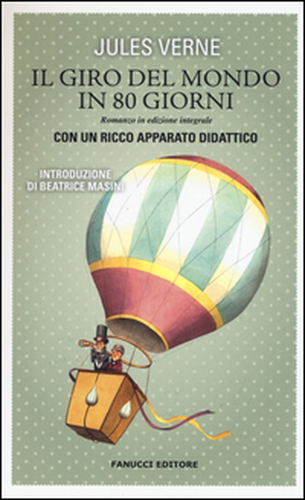 Il giro del mondo in 80 giorni. Vecchia ediz. - Librerie.coop Il giro del mondo in 80 giorni. Vecchia ediz. - Librerie.coop