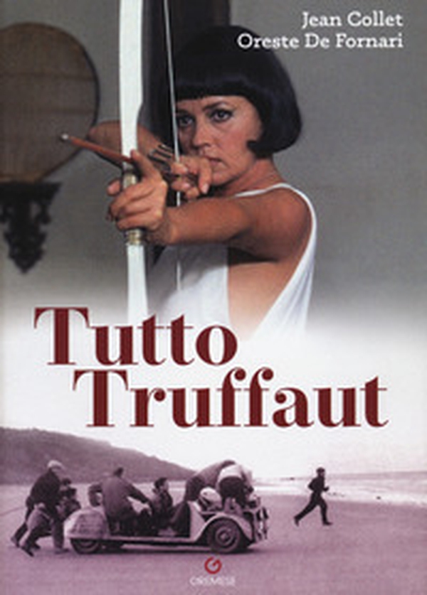 Tutto Truffaut - Librerie.coop Tutto Truffaut - Librerie.coop
