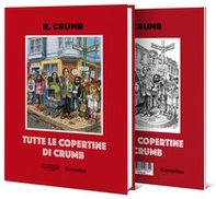 Robert Crumb. Tutte le copertine - Librerie.coop Robert Crumb. Tutte le copertine - Librerie.coop