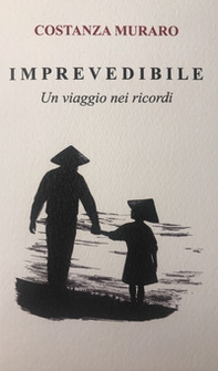 Imprevedibile. Un viaggio nei ricordi - Librerie.coop Imprevedibile. Un viaggio nei ricordi - Librerie.coop