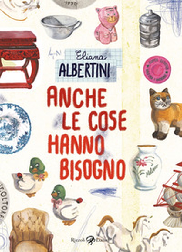 Anche le cose hanno bisogno - Librerie.coop Anche le cose hanno bisogno - Librerie.coop