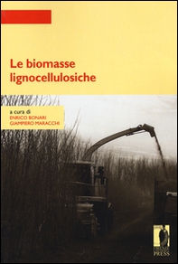 Le biomasse lignocellulosiche - Librerie.coop