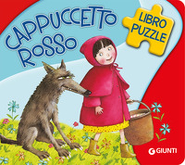 Cappuccetto Rosso - Librerie.coop Cappuccetto Rosso - Librerie.coop