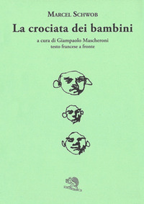 La crociata dei bambini. Testo francese a fronte - Librerie.coop