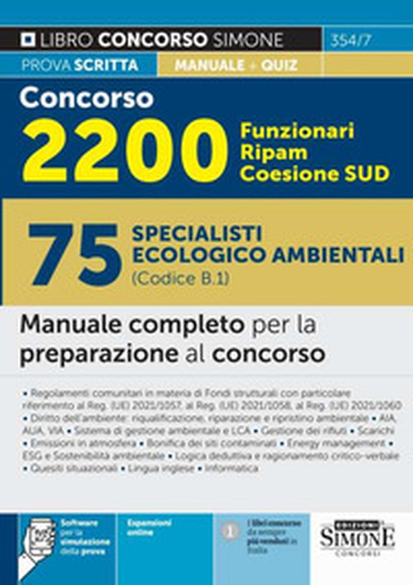 Concorso 2200 funzionari Ripam Coesione Sud. 75 specialisti ecologico ambientali (Codice B.1). Manuale completo per la preparazione al concorso - Librerie.coop Concorso 2200 funzionari Ripam Coesione Sud. 75 specialisti ecologico ambientali (Codice B.1). Manuale completo per la preparazione al concorso - Librerie.coop