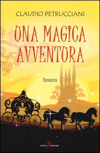 Una magica avventura - Librerie.coop