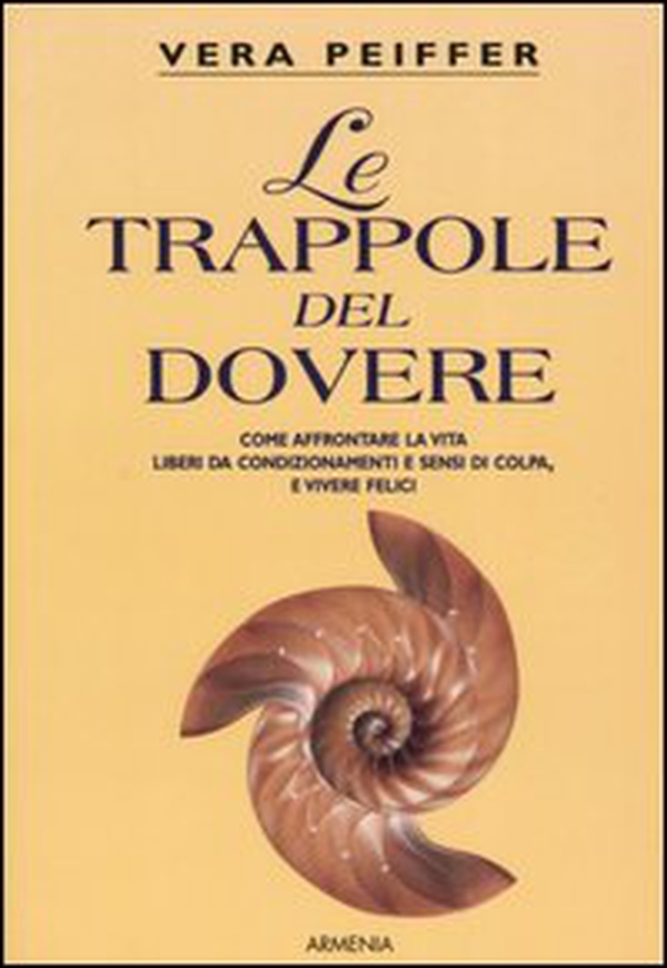 Le trappole del dovere - Librerie.coop Le trappole del dovere - Librerie.coop