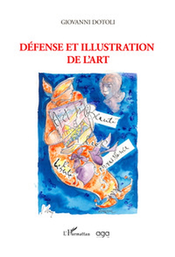 Défense et illustration de l'art - Librerie.coop Défense et illustration de l'art - Librerie.coop