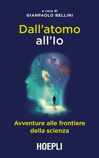 Dall'atomo all'io - Librerie.coop Dall'atomo all'io - Librerie.coop