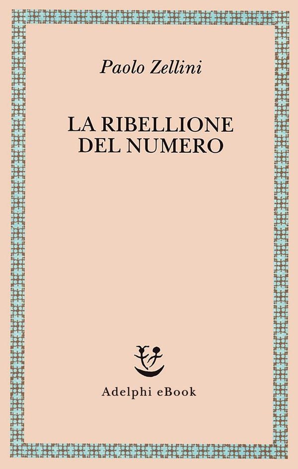 La ribellione del numero - Librerie.coop La ribellione del numero - Librerie.coop