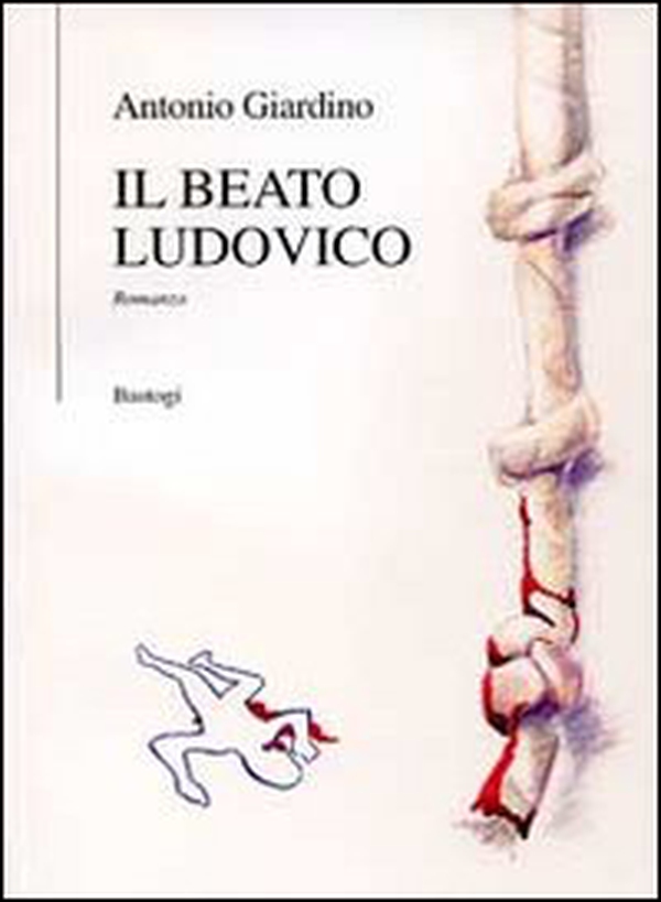 Il beato Ludovico - Librerie.coop Il beato Ludovico - Librerie.coop